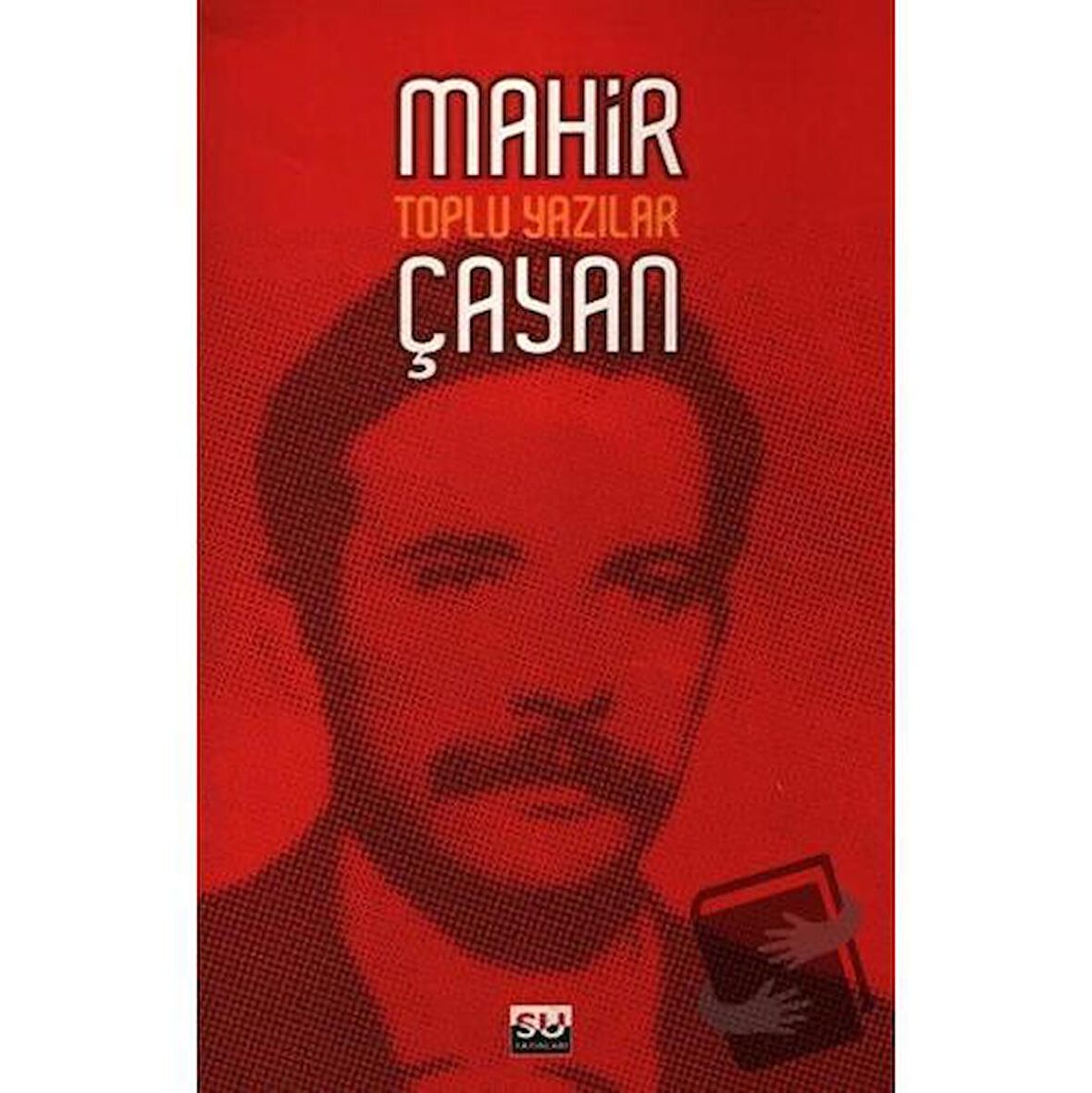 Mahir Çayan Toplu Yazılar