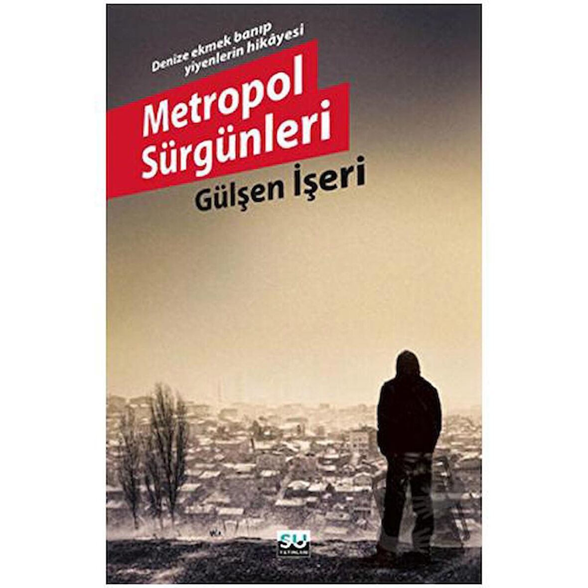 Metropol Sürgünleri