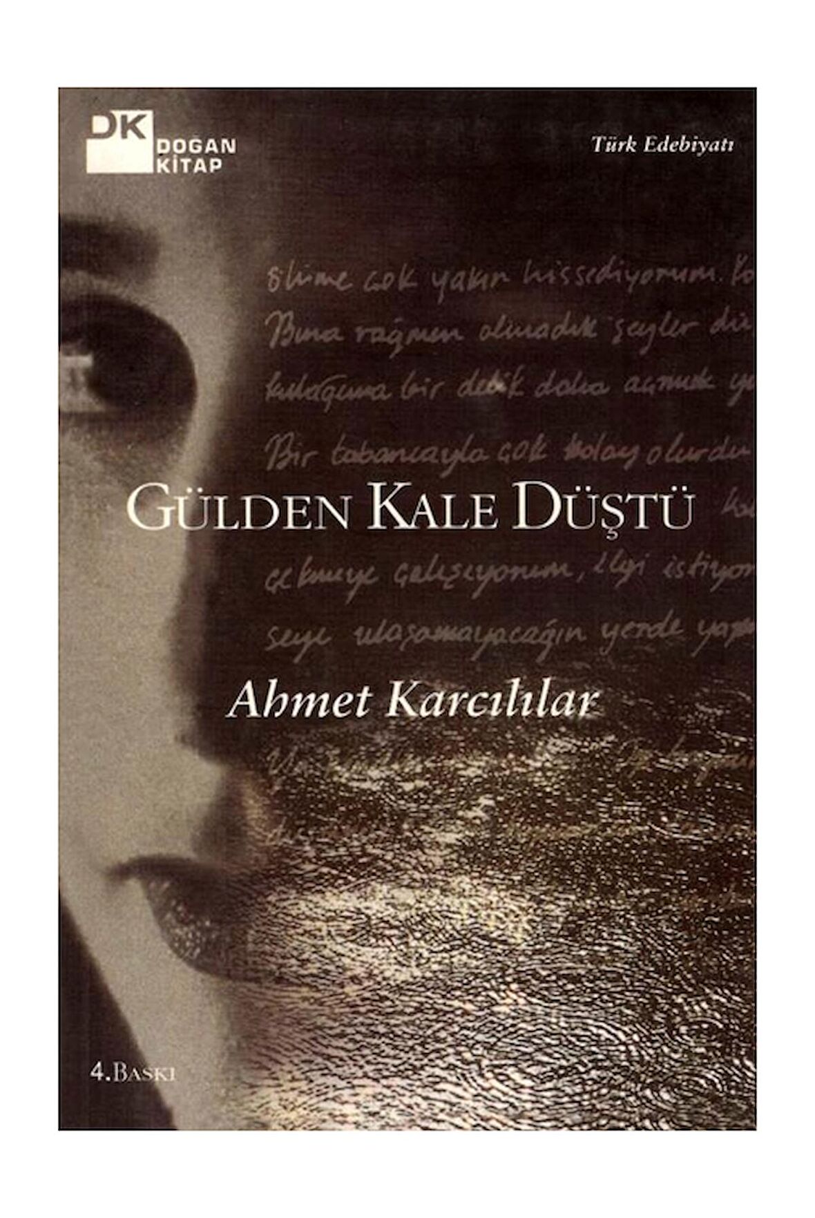 Gülden Kale Düştü - Ahmet Karcılılar