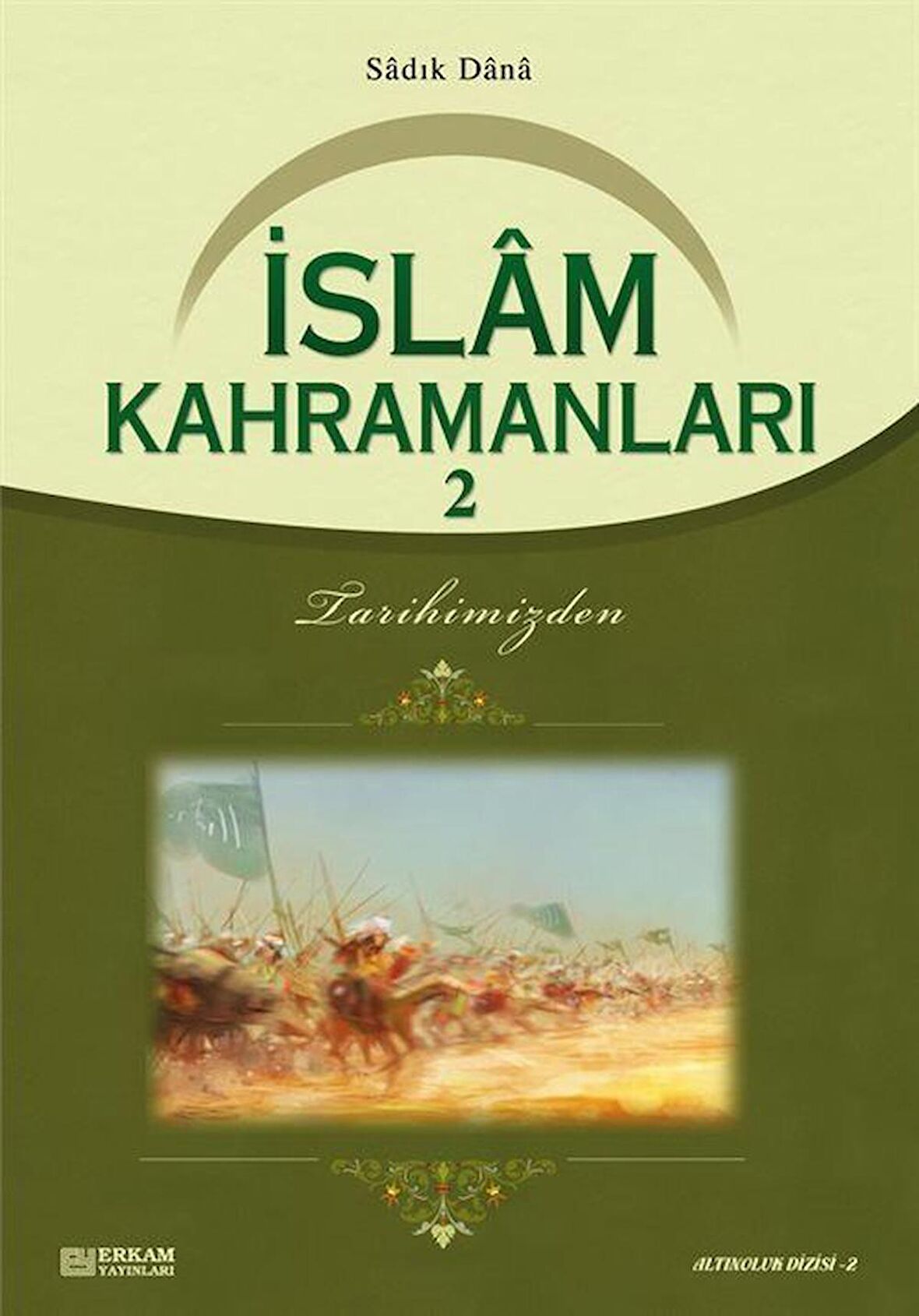 İslam Kahramanları - 2