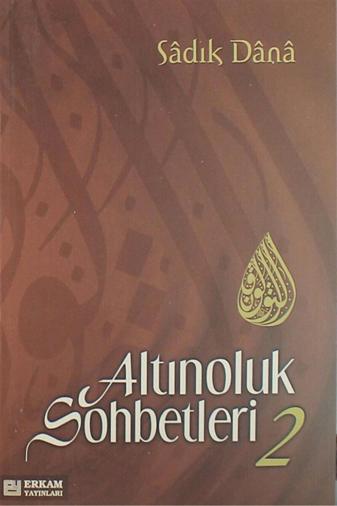 Altınoluk Sohbetleri - 2