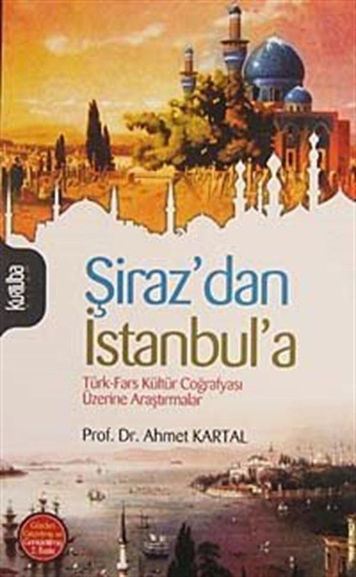 Şiraz’dan İstanbul’a