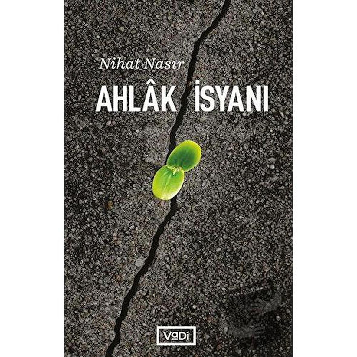 Ahlak İsyanı