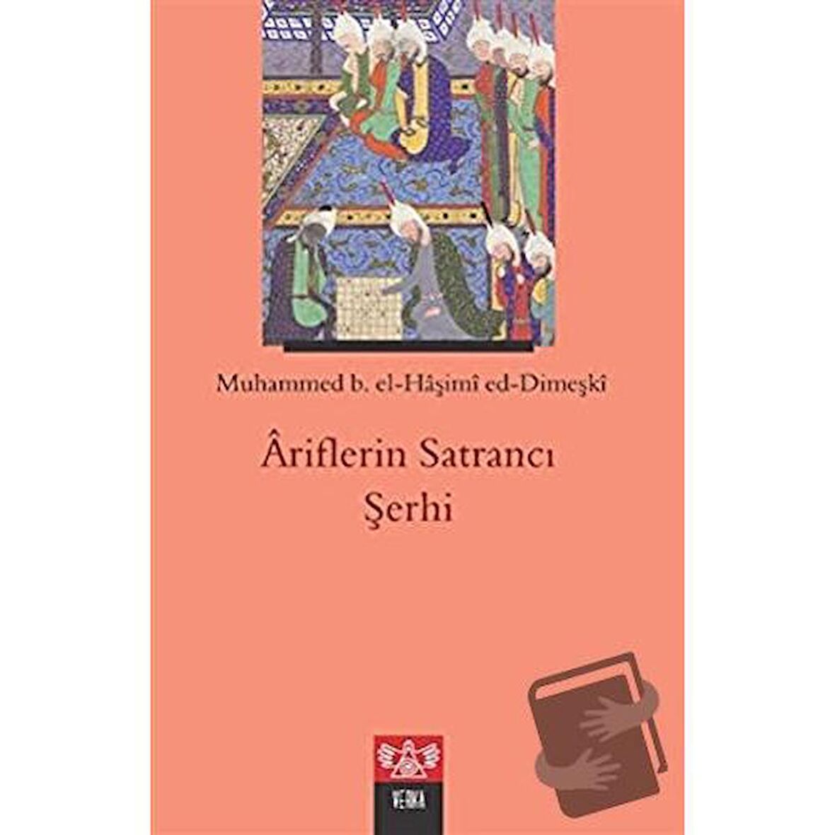 Ariflerin Satrancı Şerhi