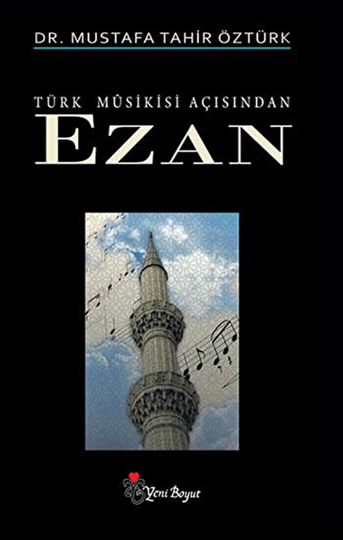 Türk Musikisi Açısından Ezan