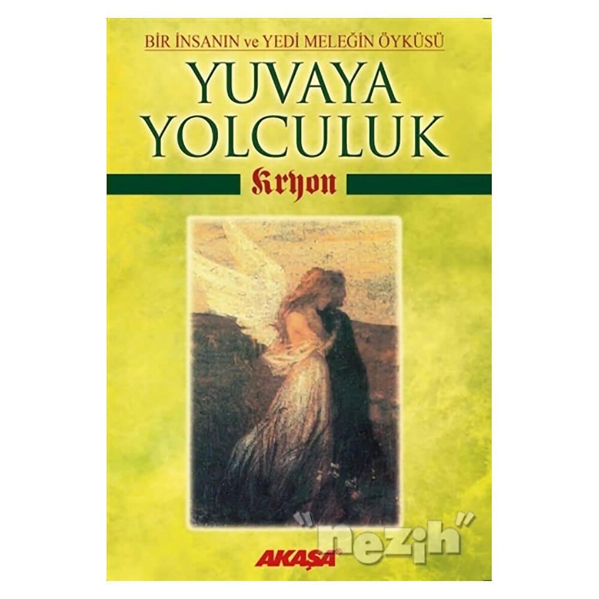 Kryon Yuvaya Yolculuk