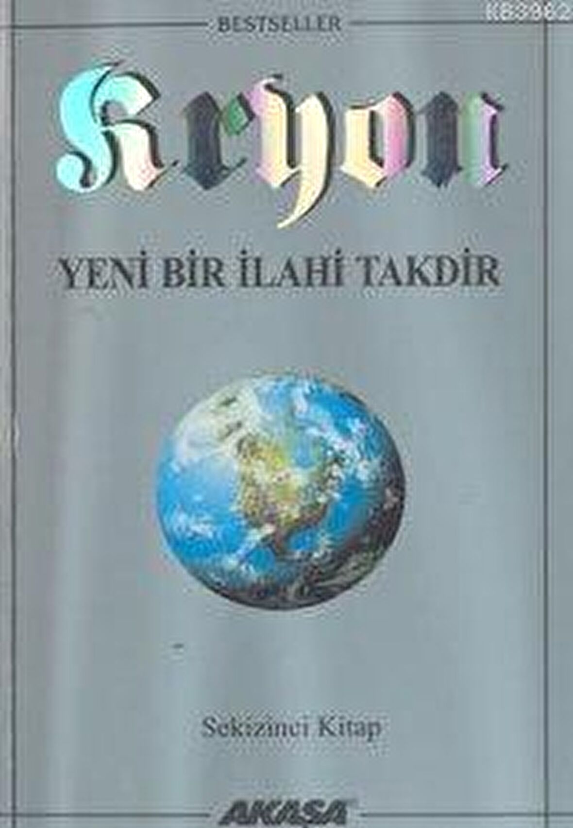 Kryon: 8. Kitap Yeni Bir İlahi Takdir