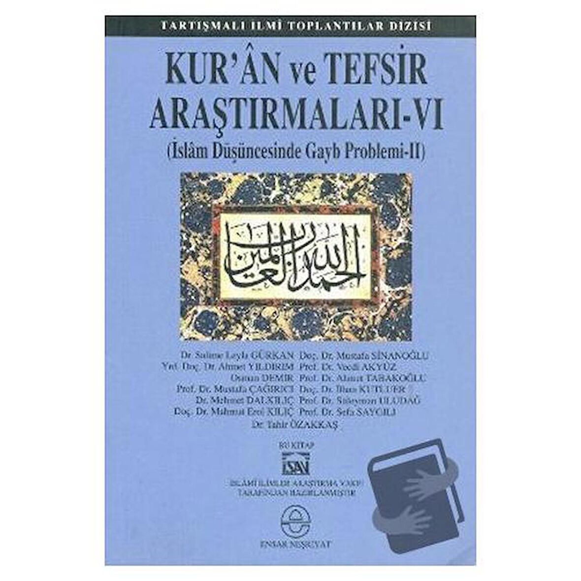 Kur’an ve Tefsir Araştırmaları 6