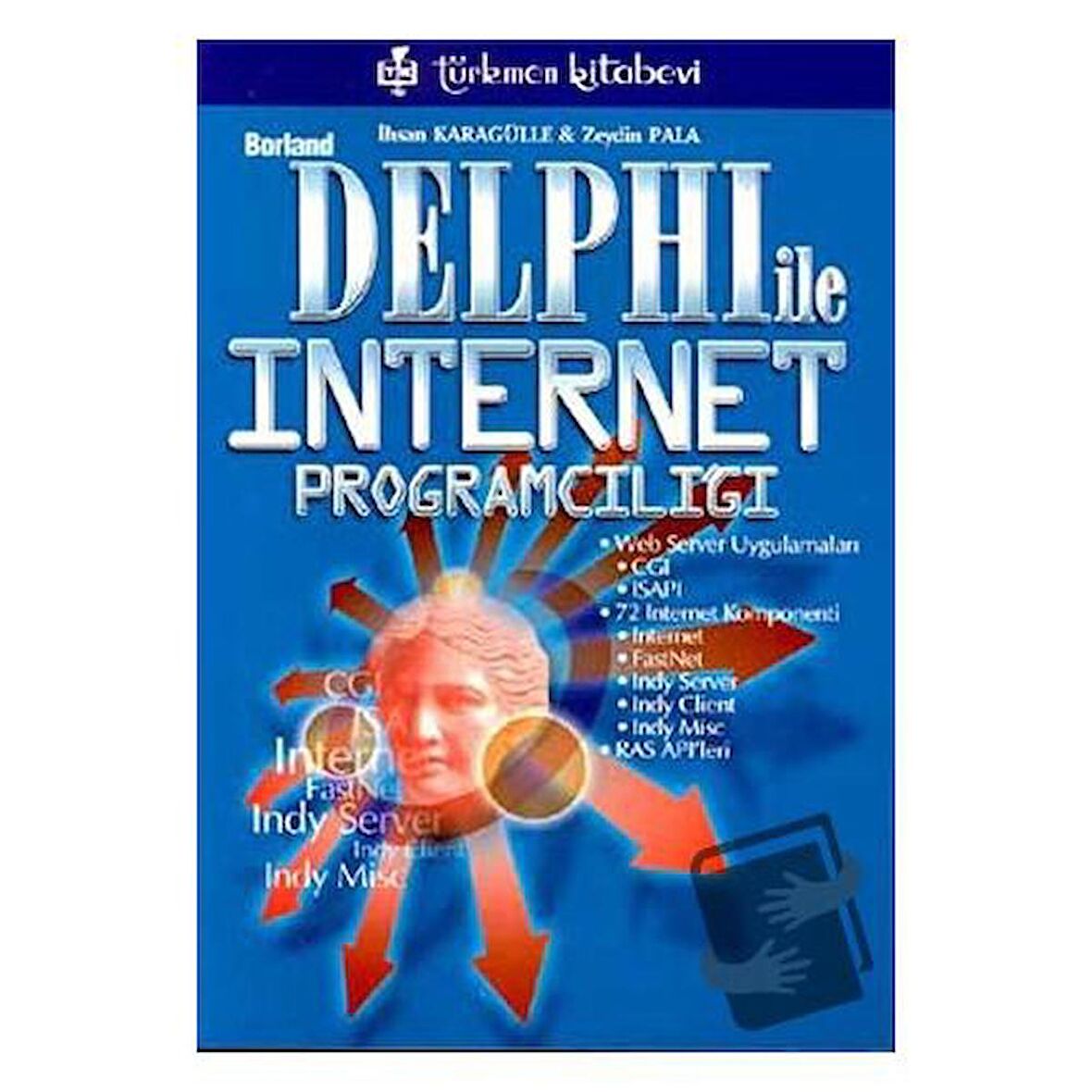 Borland Delphi İnternet Programcılığı