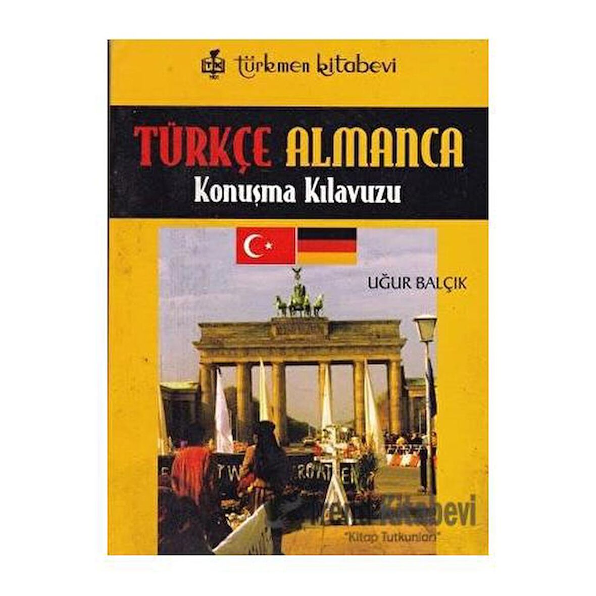 Türkçe - Almanca Konuşma Kılavuzu