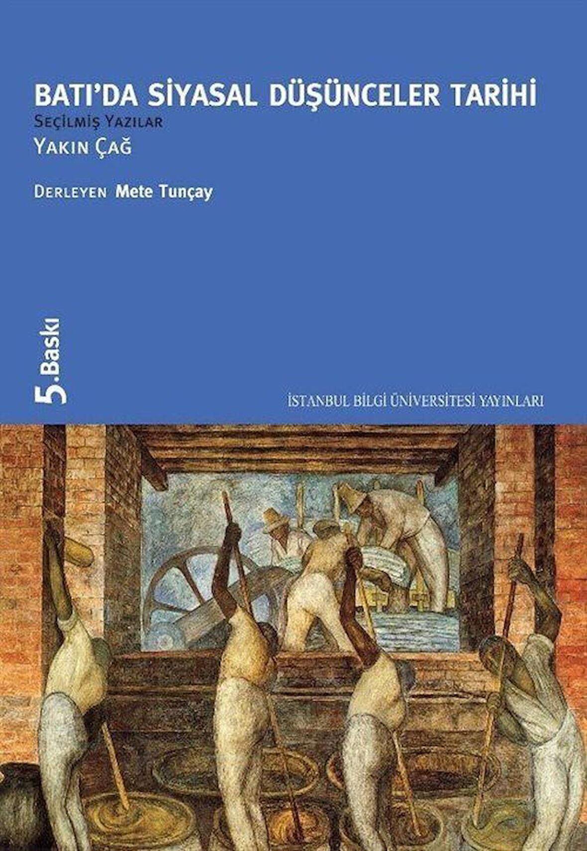 Batı’da Siyasal Düşünceler Tarihi 3