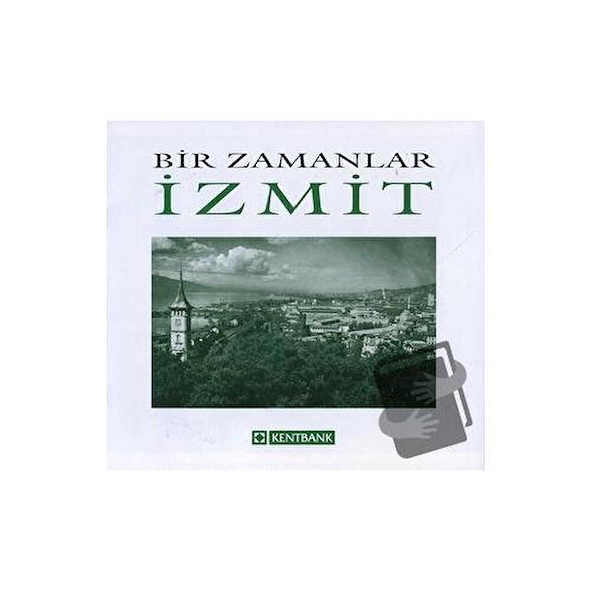 Bir Zamanlar İzmit