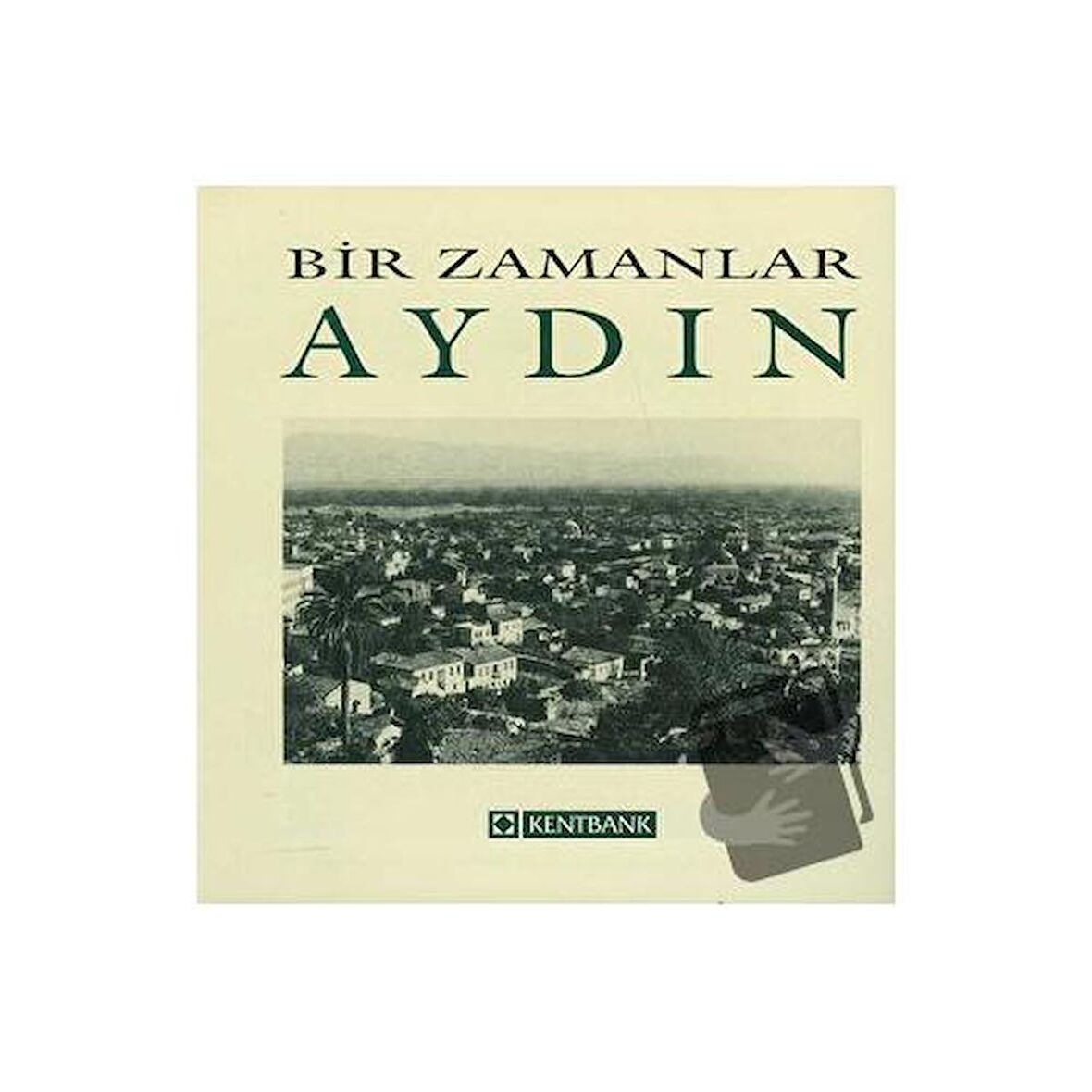 Bir Zamanlar Aydın