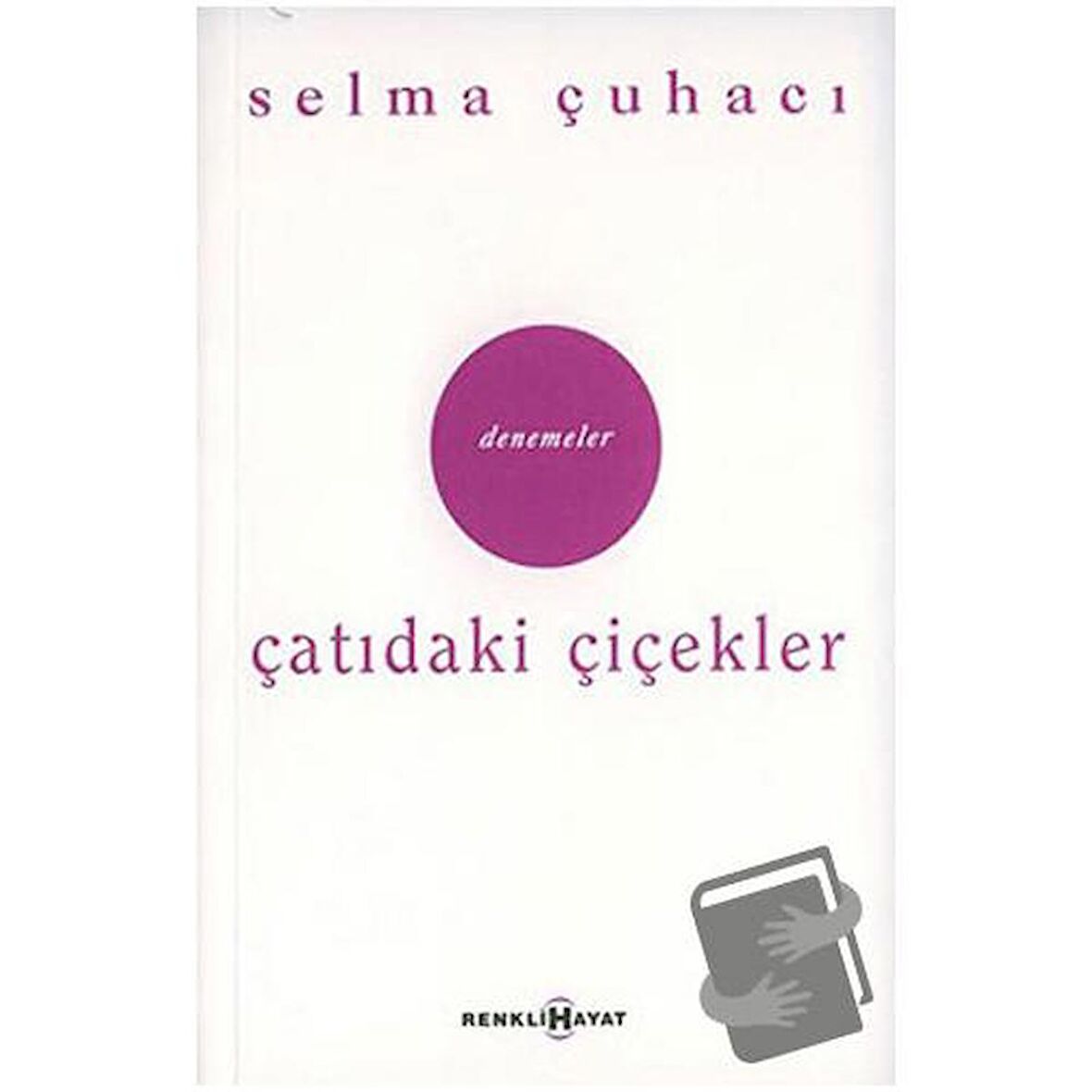 Çatıdaki Çiçekler / Hep Bir Yarın Var