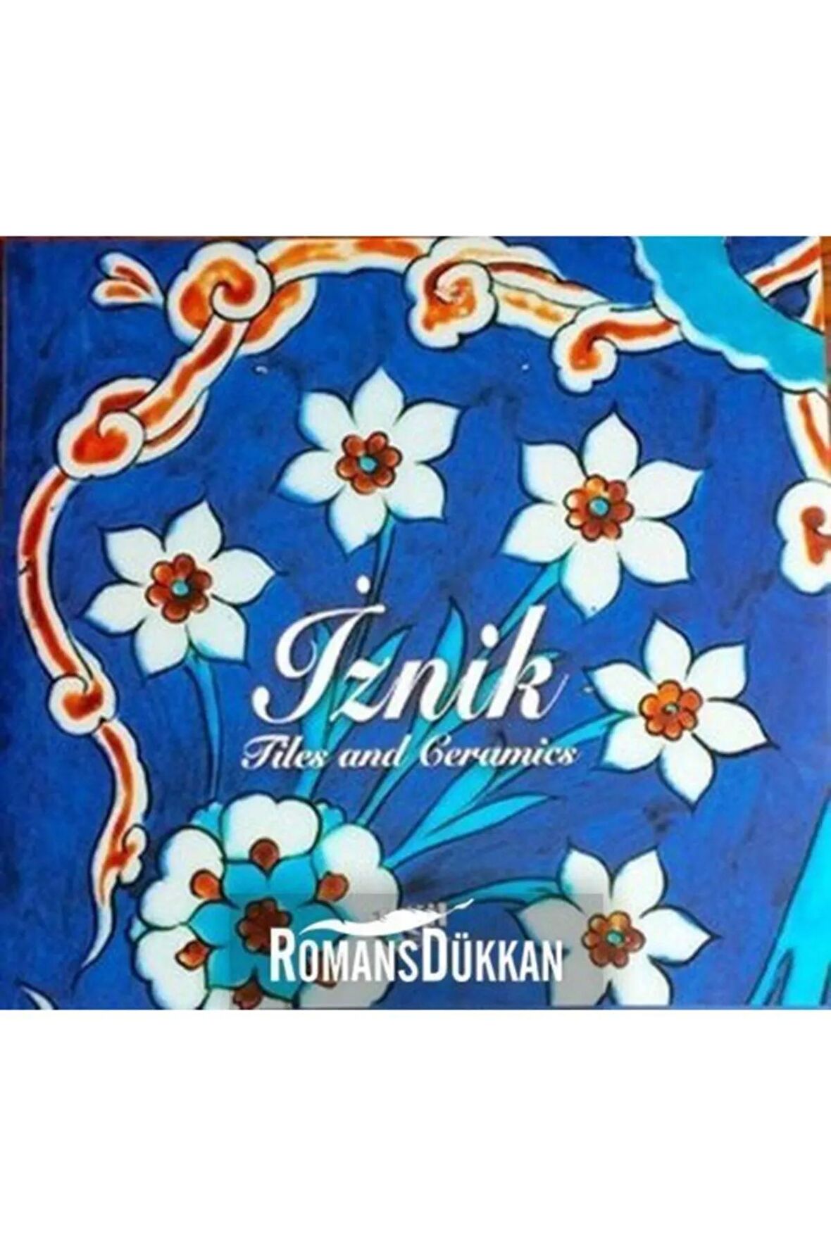 Iznik - Tiles And Ceramics