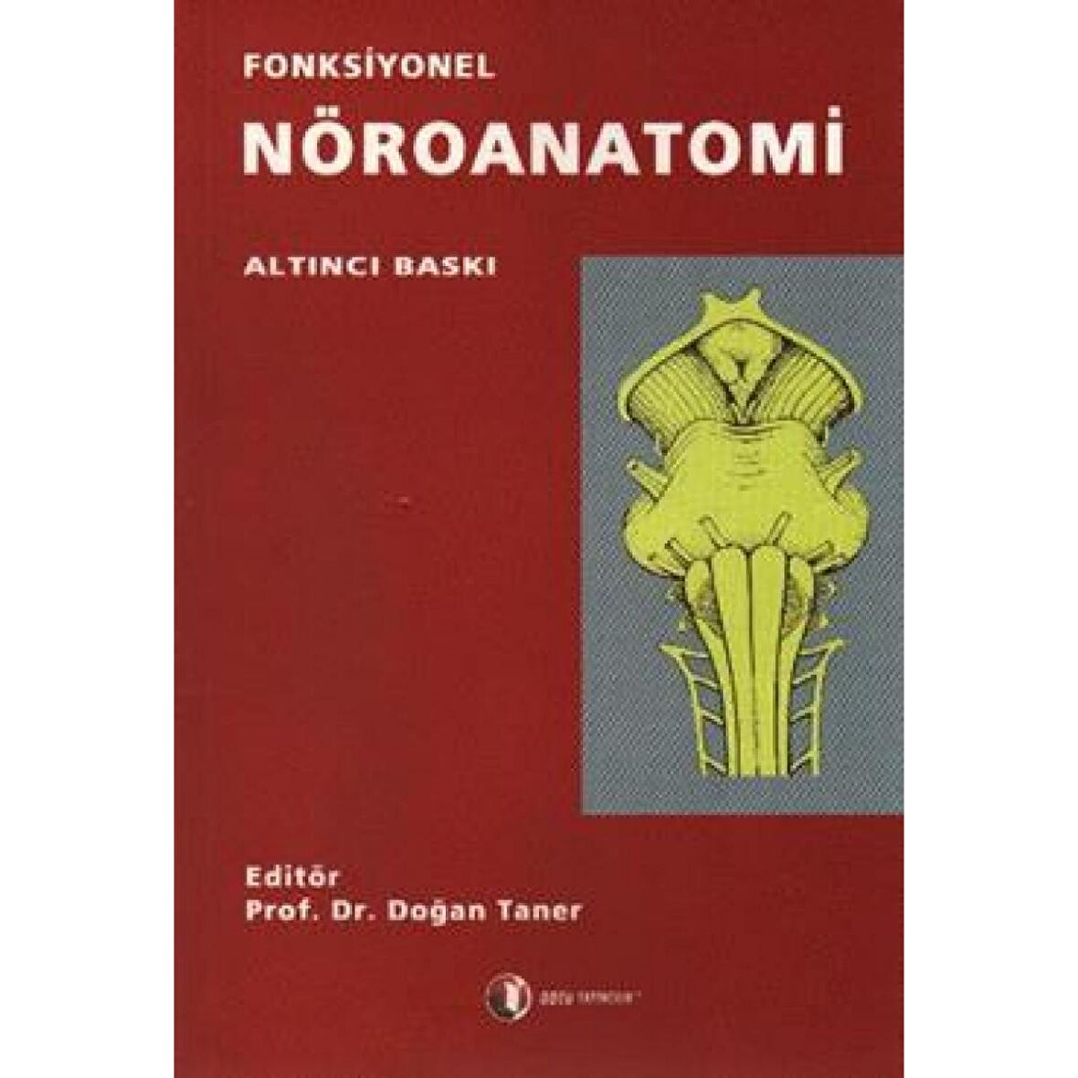 Fonksiyonel Nöroanatomi