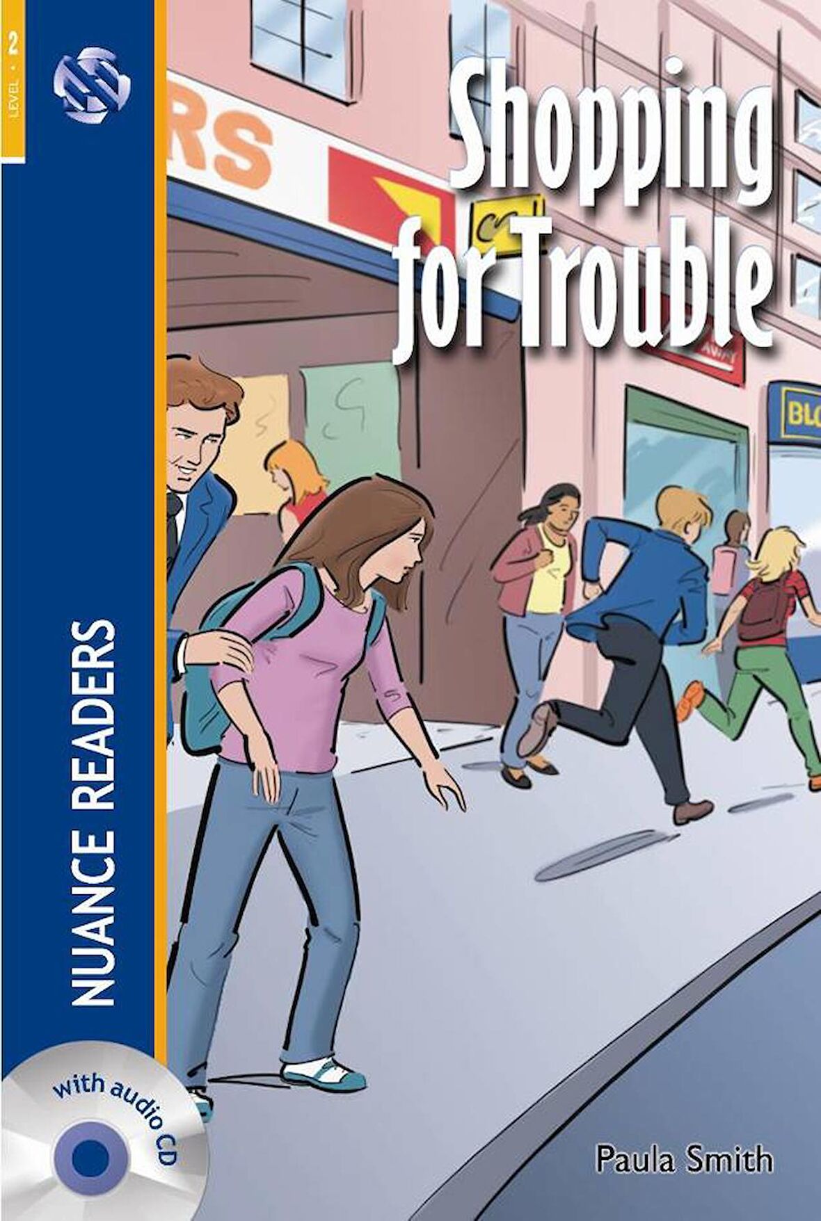 Shopping for Trouble +Audio (Nuance Readers Level-2)