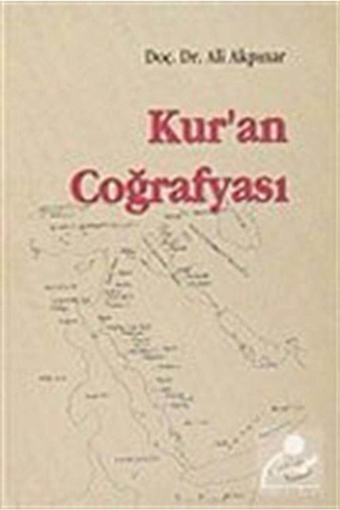 Kur’an Coğrafyası