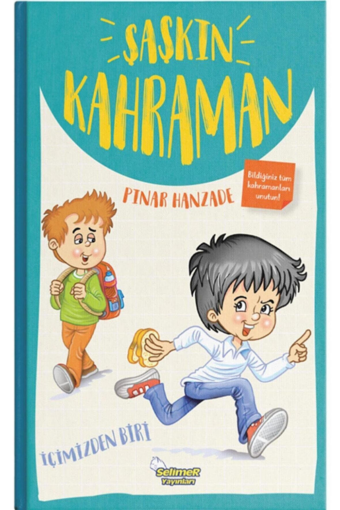 İçimizden Biri - Şaşkın Kahraman