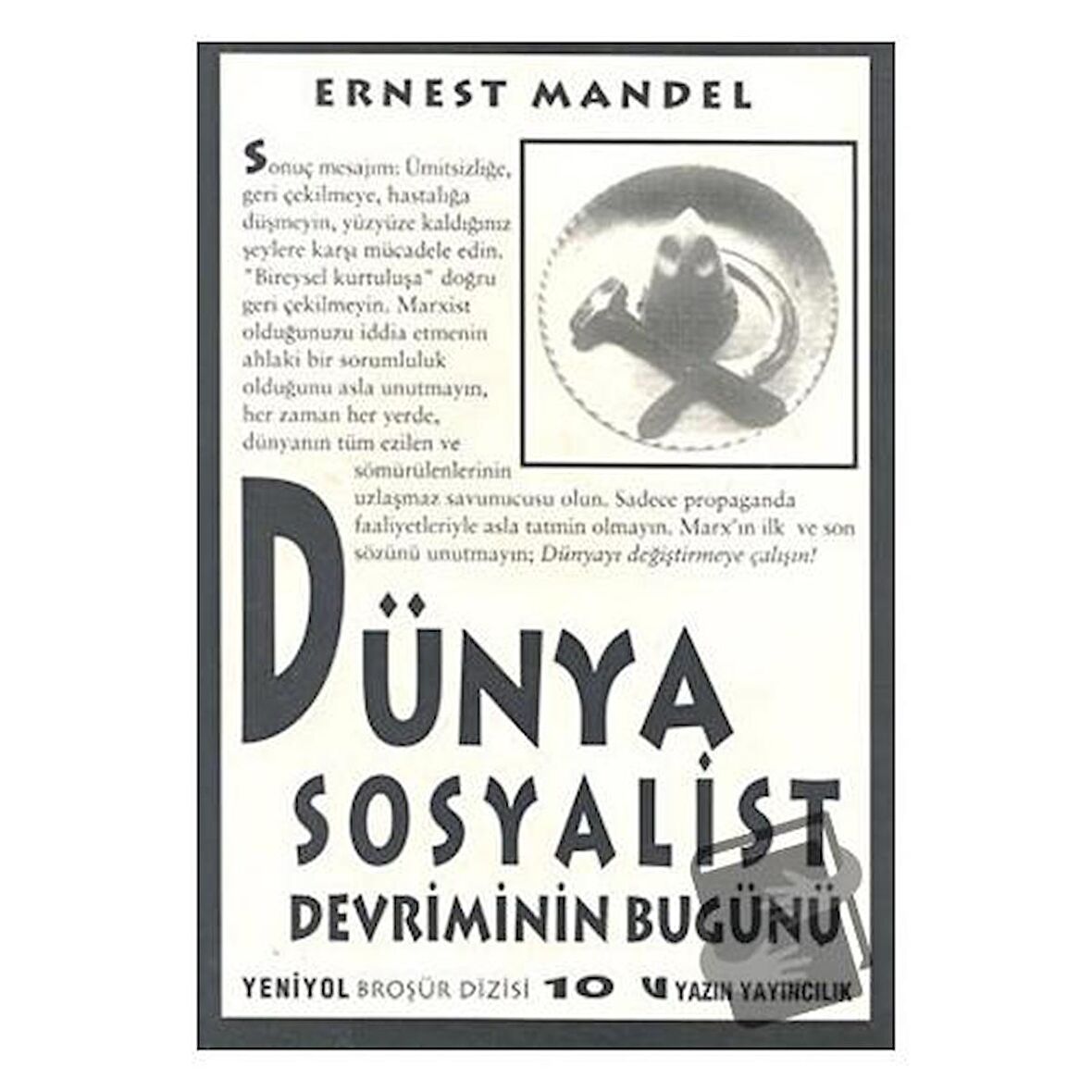 Dünya Sosyalist Devriminin Bugünü