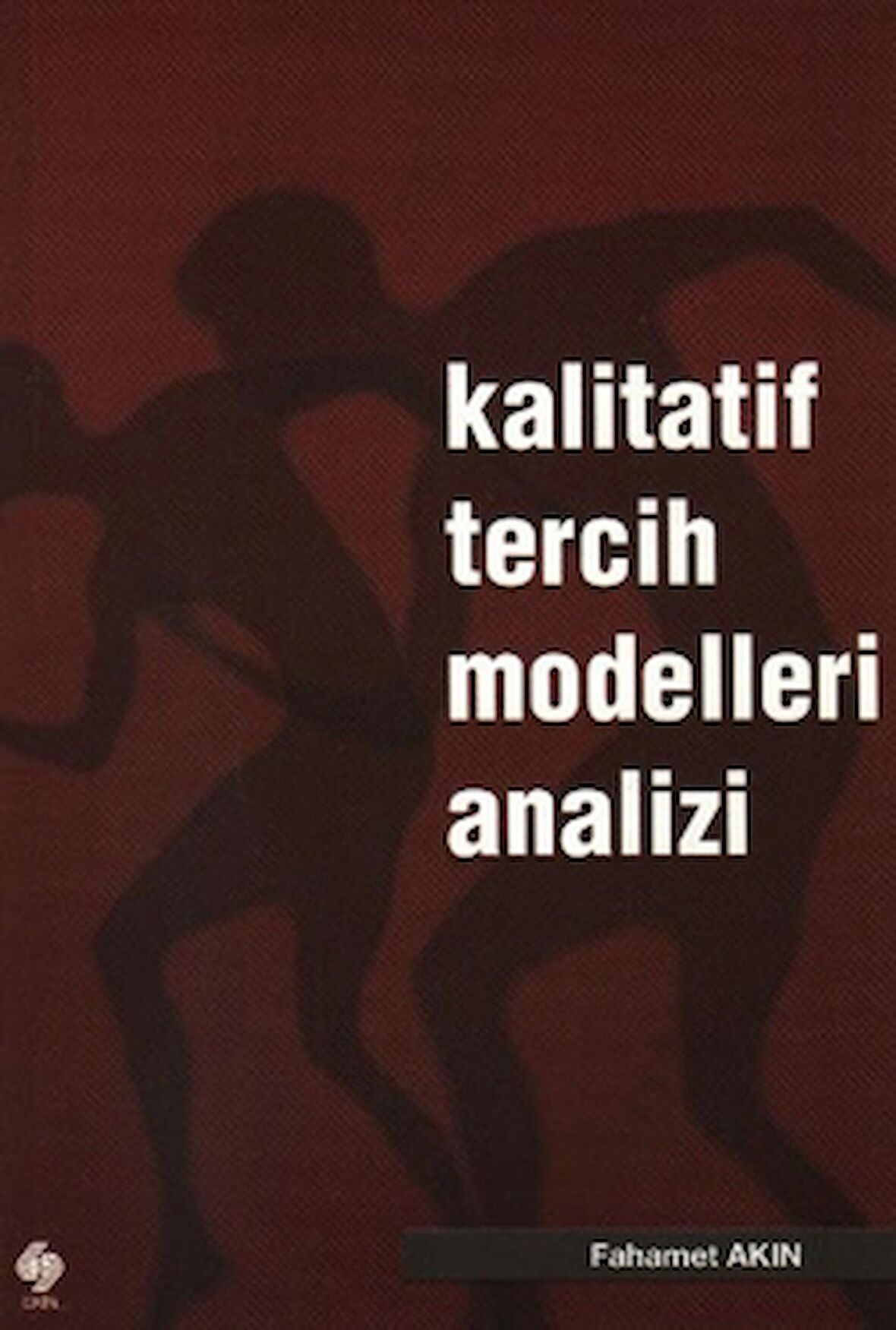 Kalitatif Tercih Modelleri Analizi