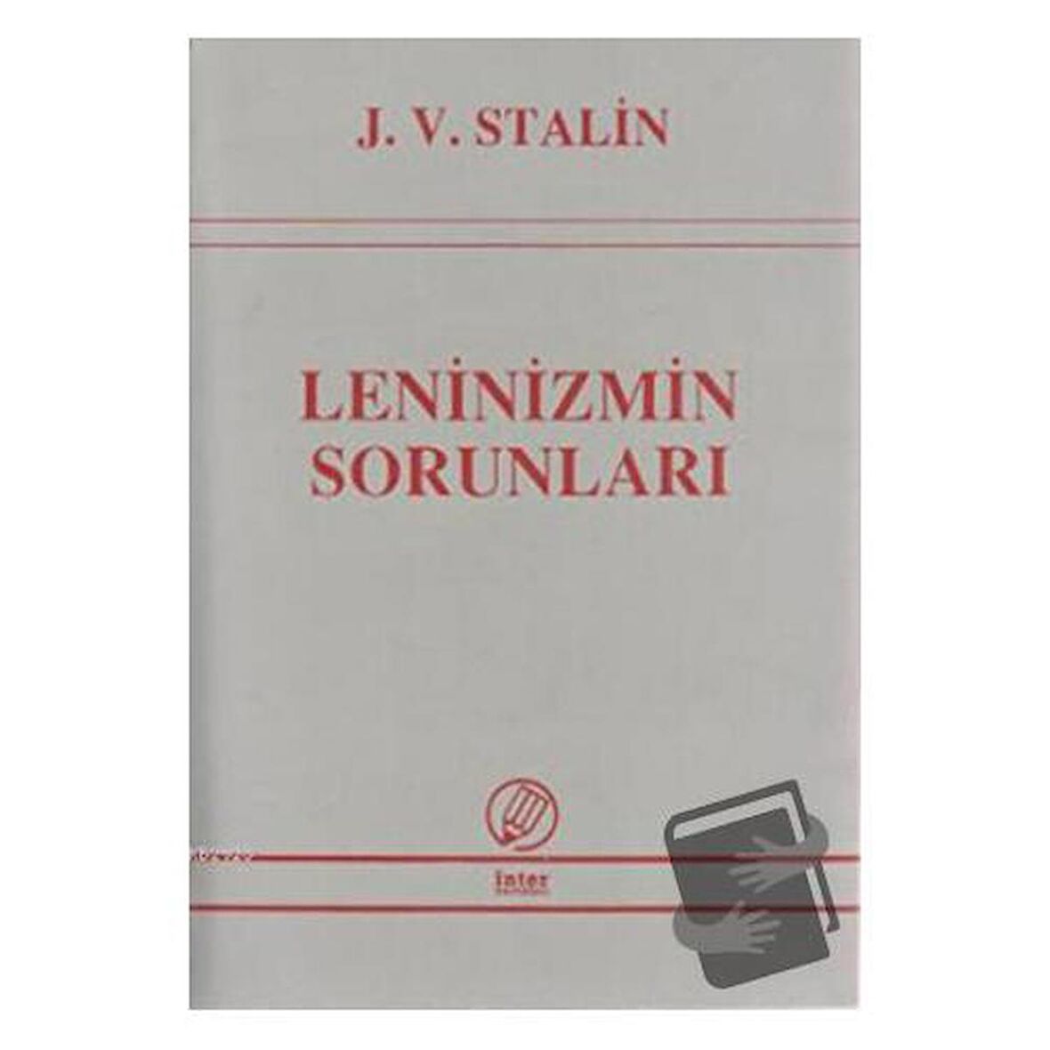 Leninizmin Sorunları