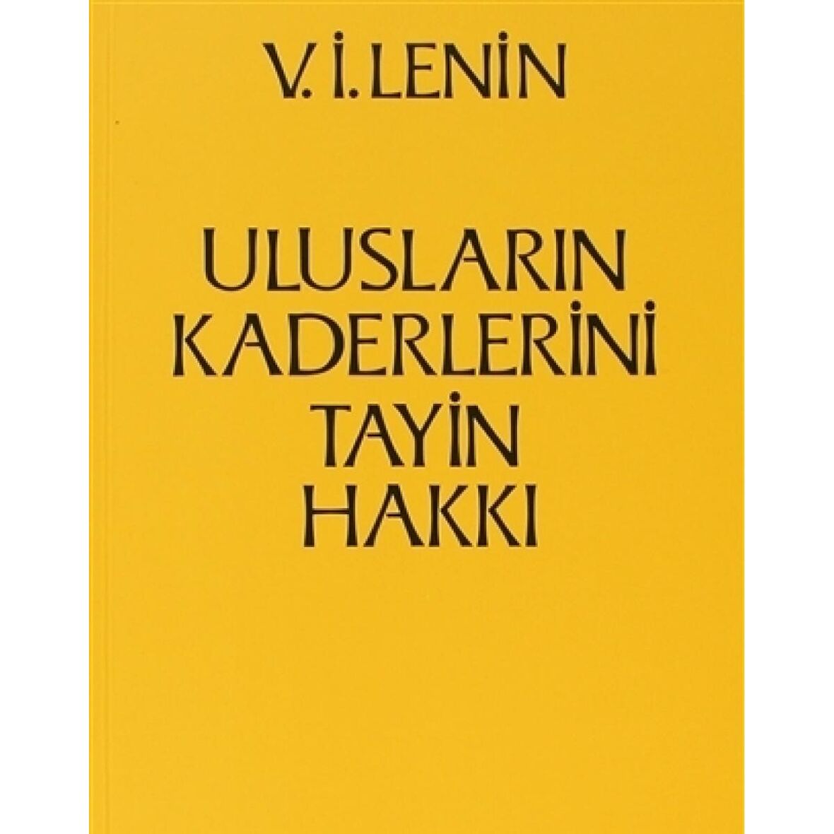 Ulusların Kaderlerini Tayin Hakkı