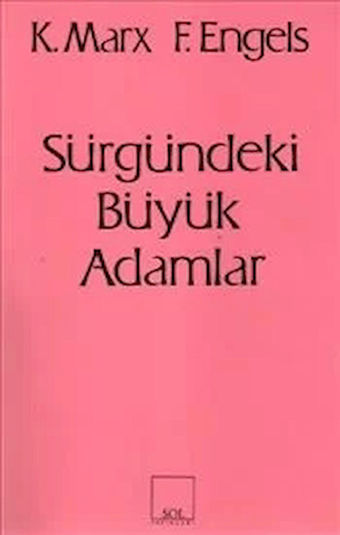 Sürgündeki Büyük Adamlar