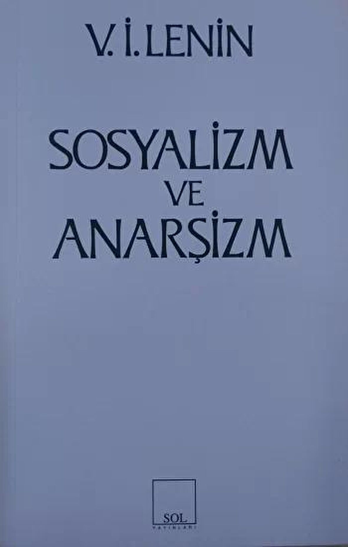 Sosyalizm ve Anarşizm