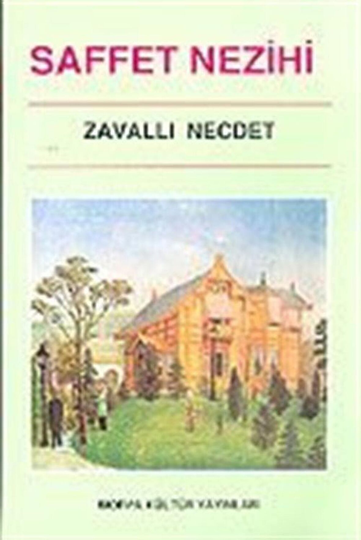 Zavallı Necdet / Safvet Nezihi