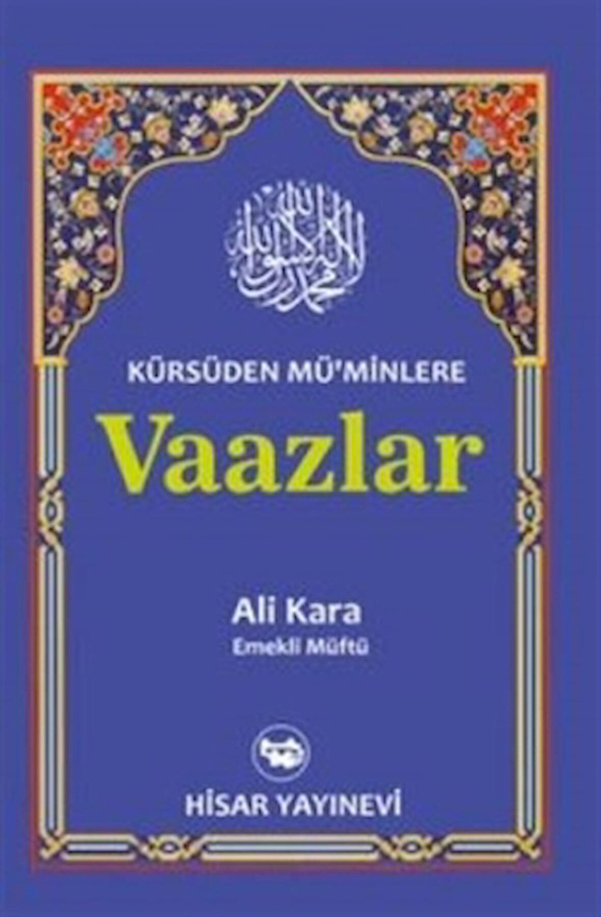 Kürsüden Müminlere Vaazlar