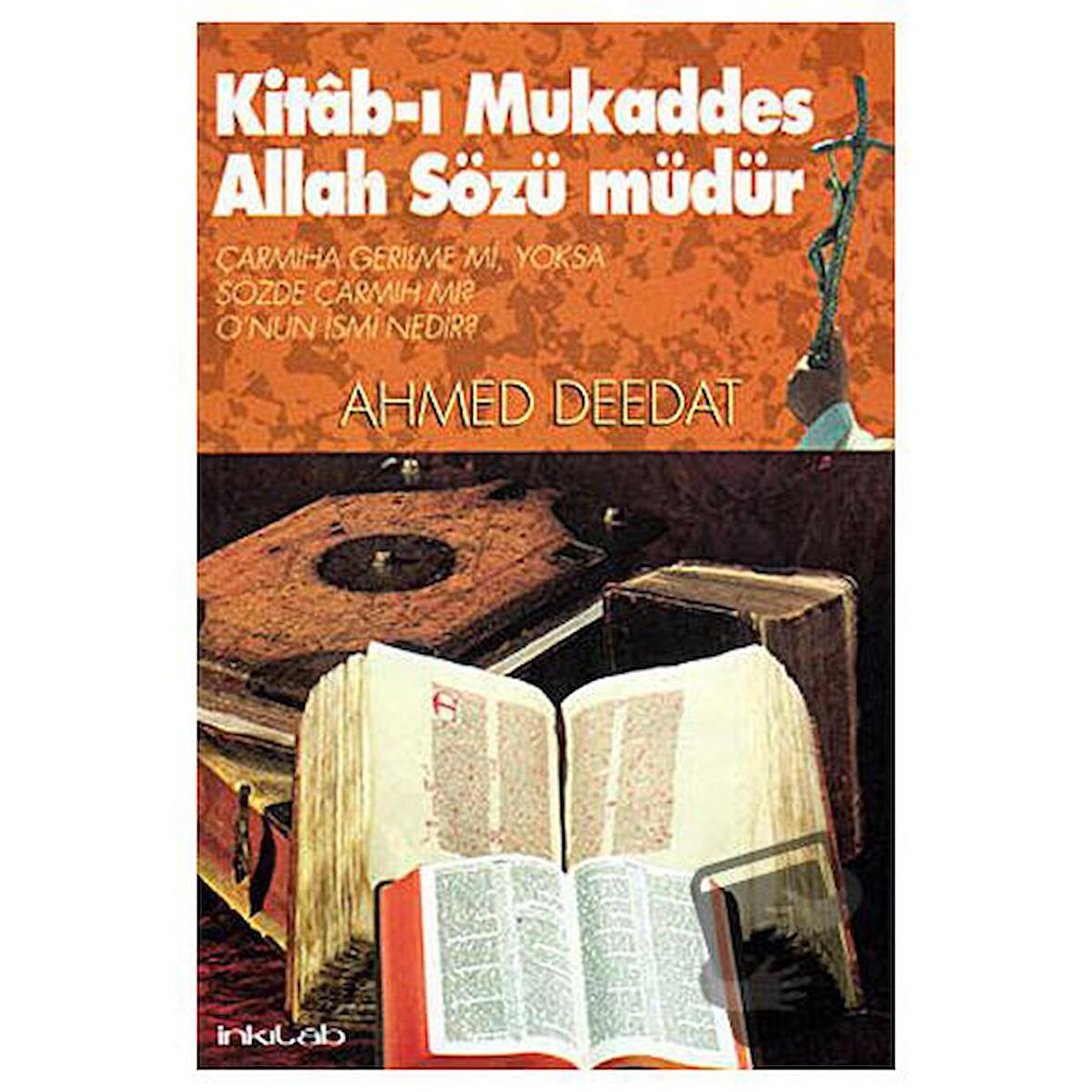 Kitab-ı Mukaddes Allah Sözü Müdür