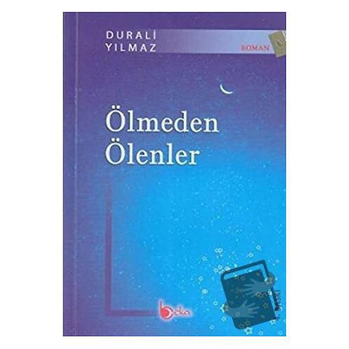 Ölmeden Ölenler