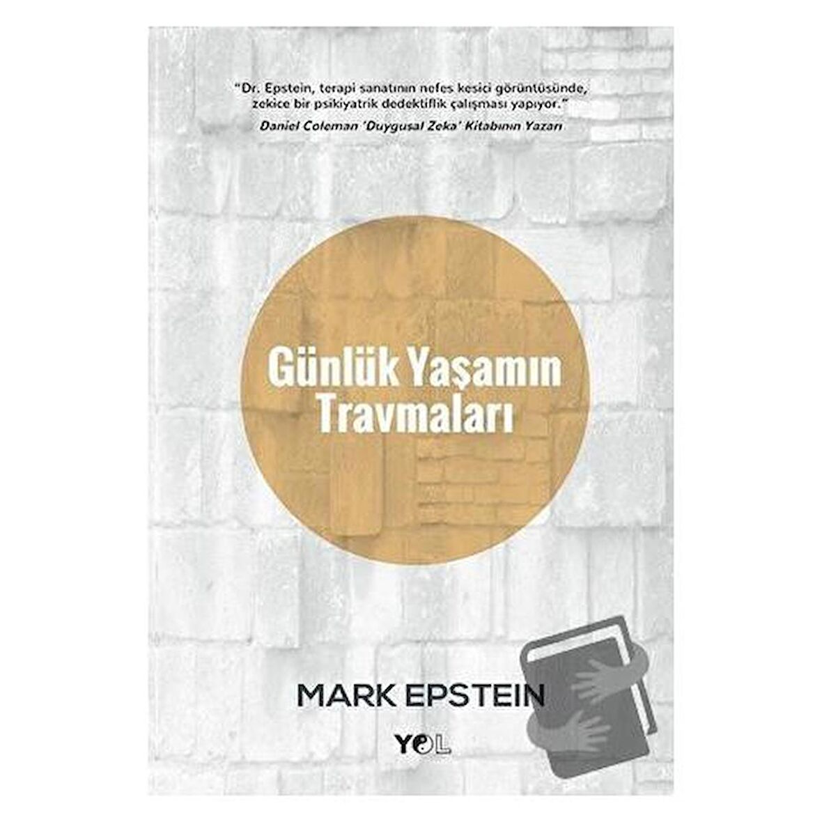 Günlük Yaşamın Travmaları