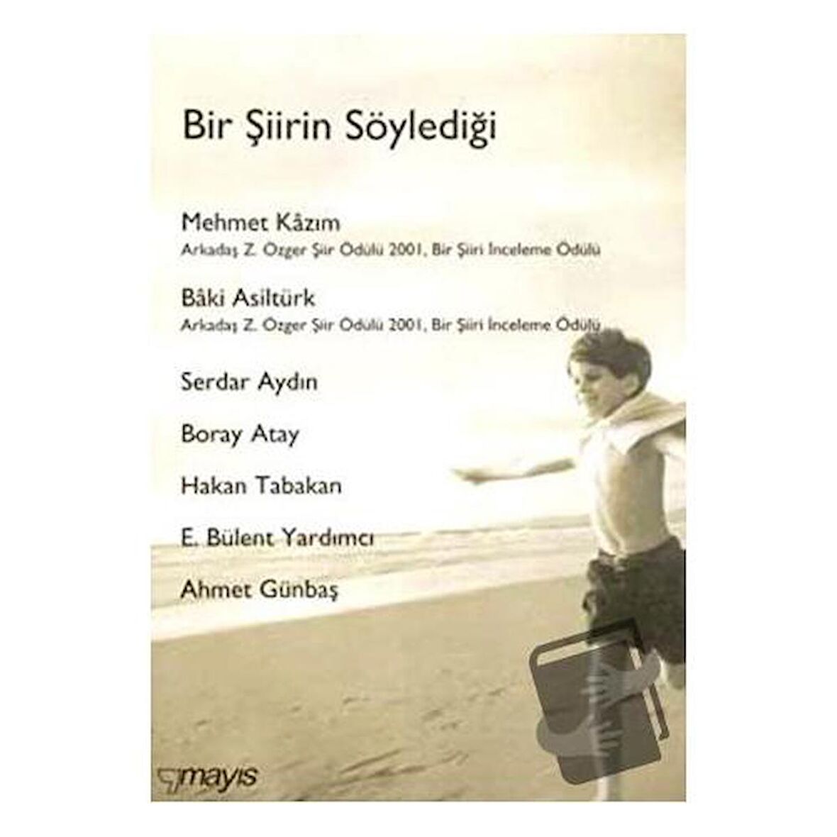 Bir Şiirin Söylediği