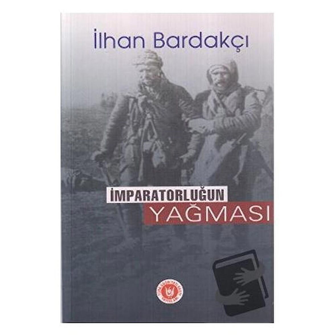 İmparatorluğun Yağması