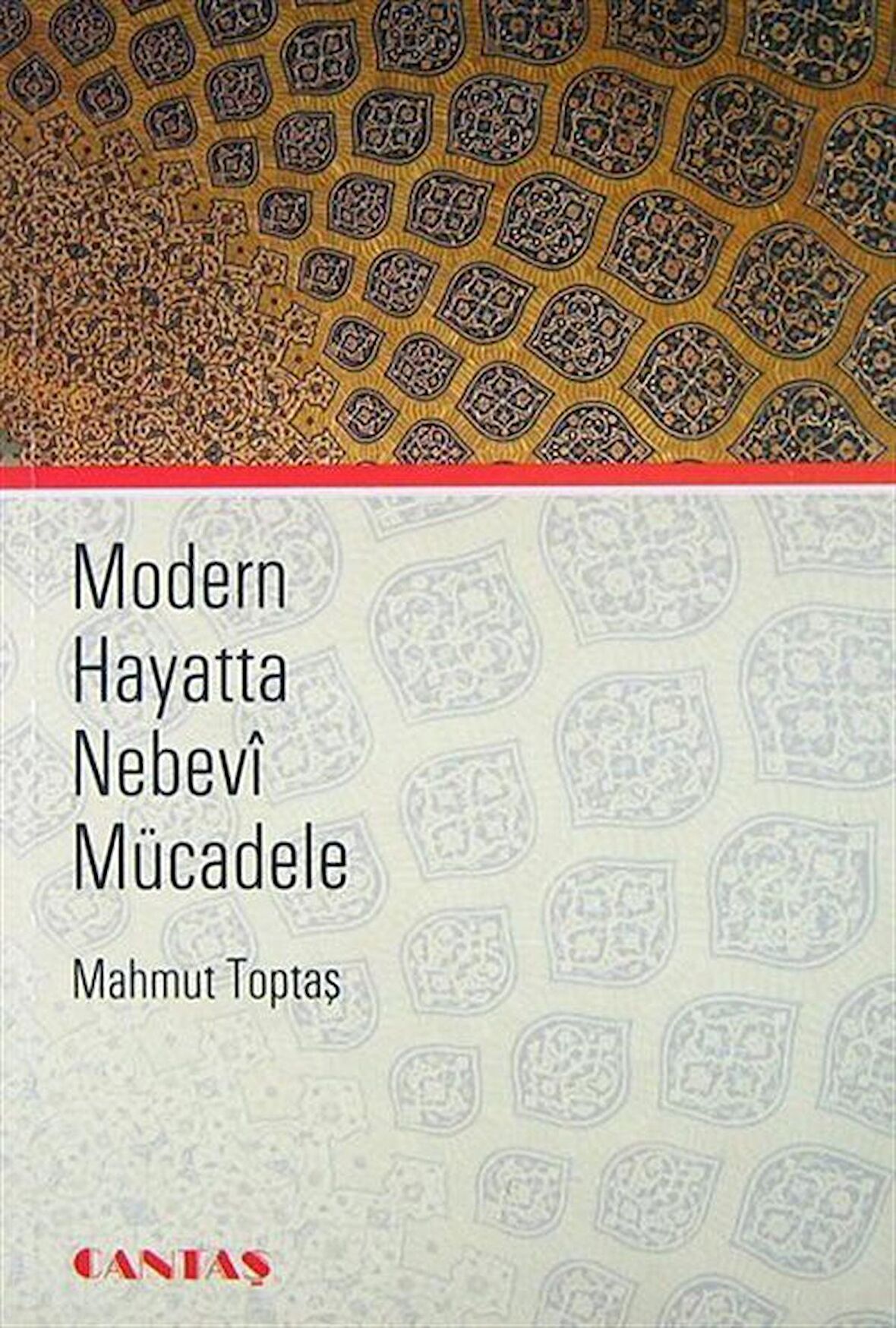 Modern Hayatta Nebevi Mücadele