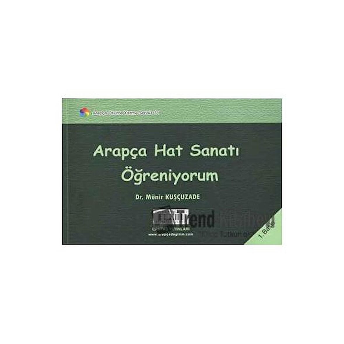 Arapça Hat Sanatı Öğreniyorum