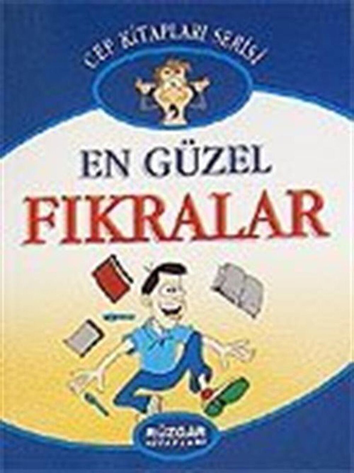 En Güzel Fıkralar