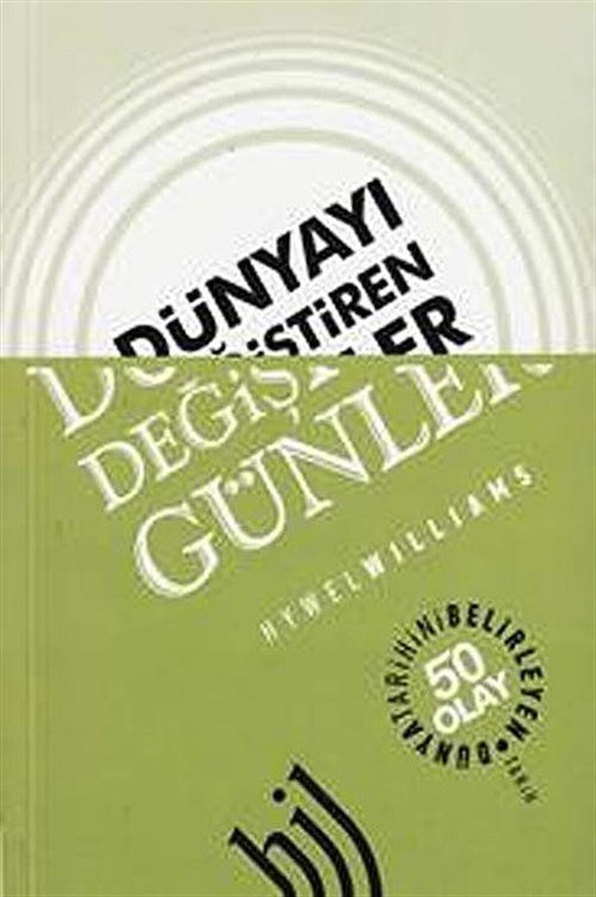 Dünyayı Değiştiren Günler