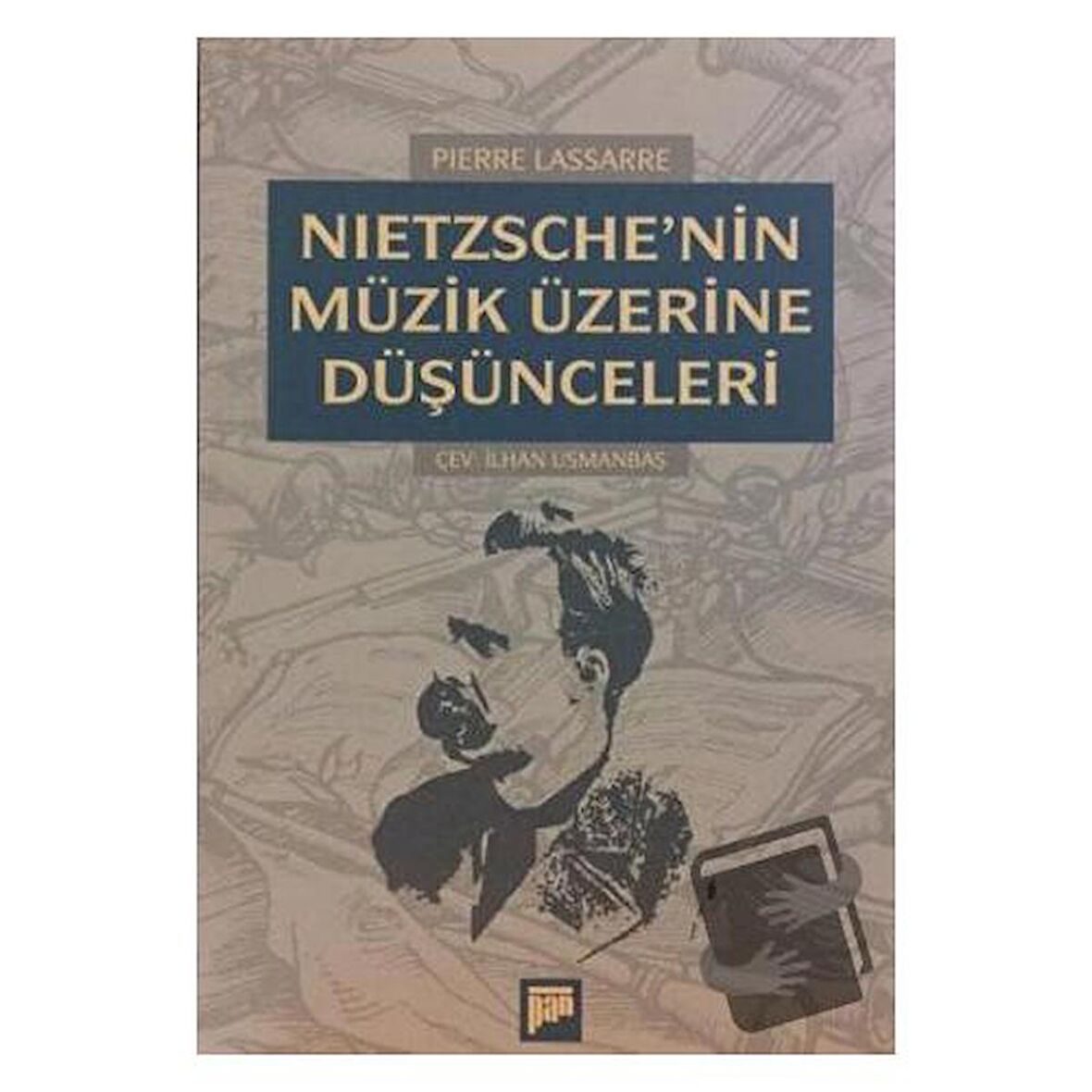 Nietzsche’nin Müzik Üzerine Düşünceleri