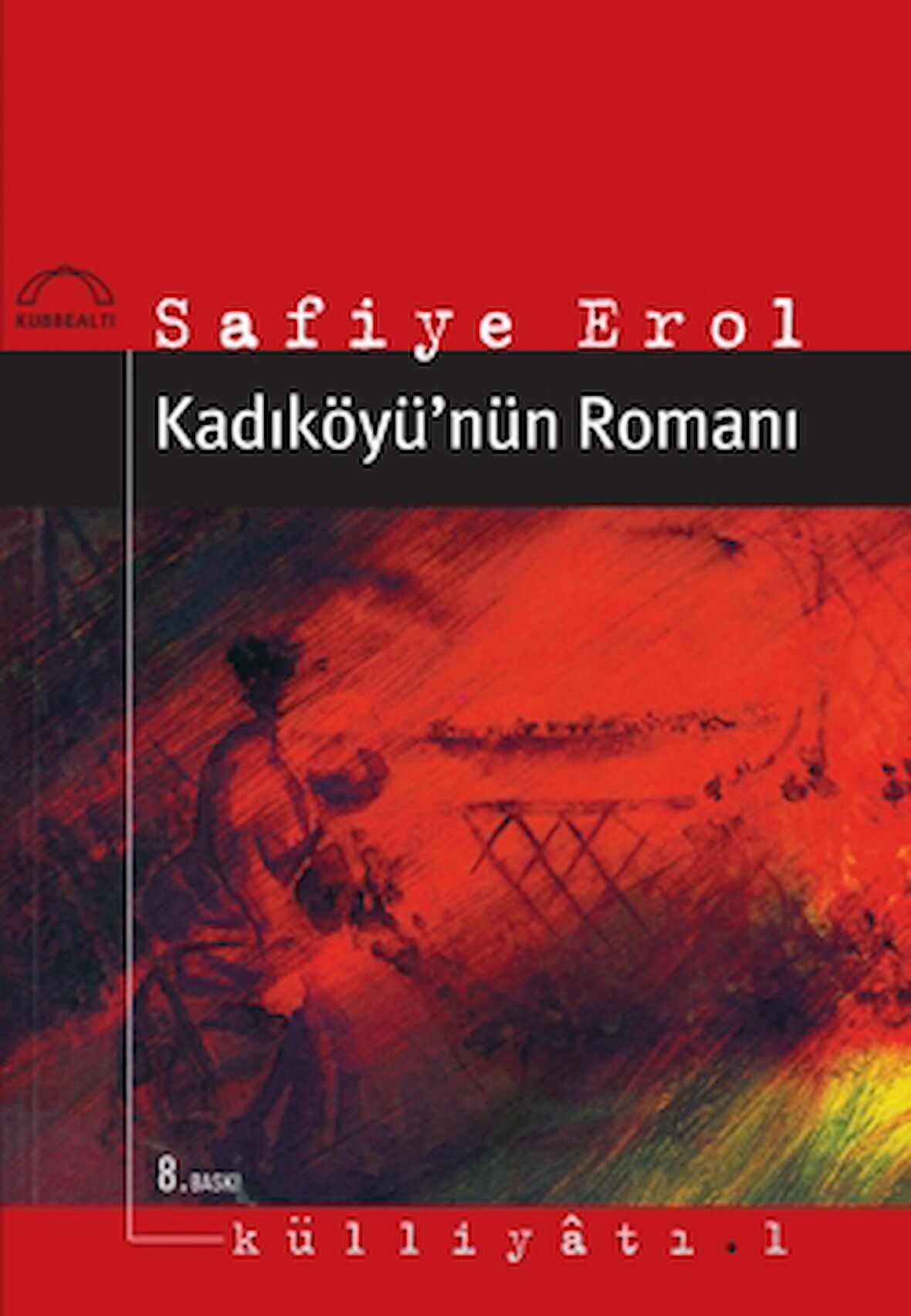 Kadıköyü’nün Romanı