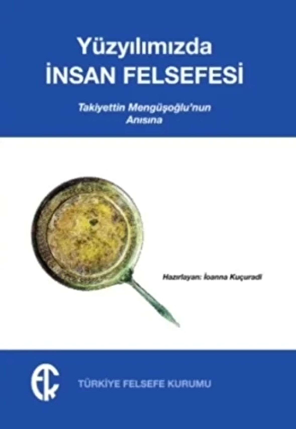 Yüzyılımızda İnsan Felsefesi