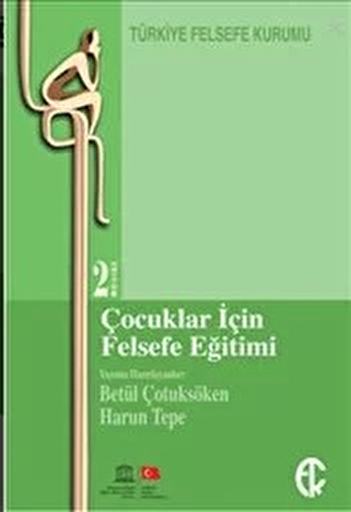 Çocuklar İçin Felsefe Eğitimi