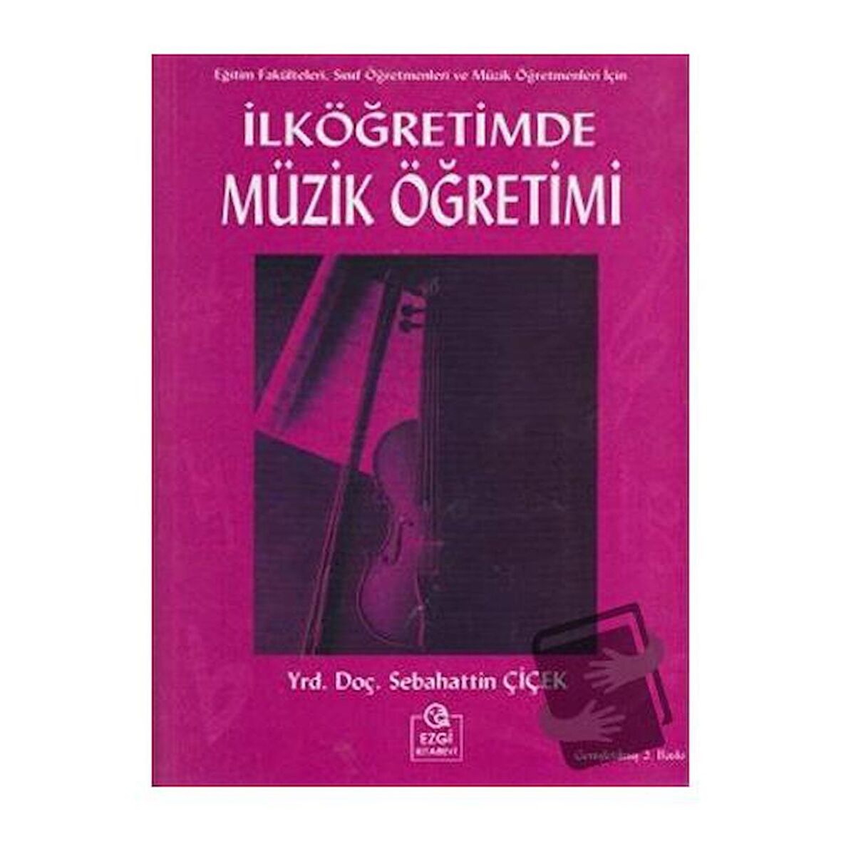 İlköğretimde Müzik Öğretimi