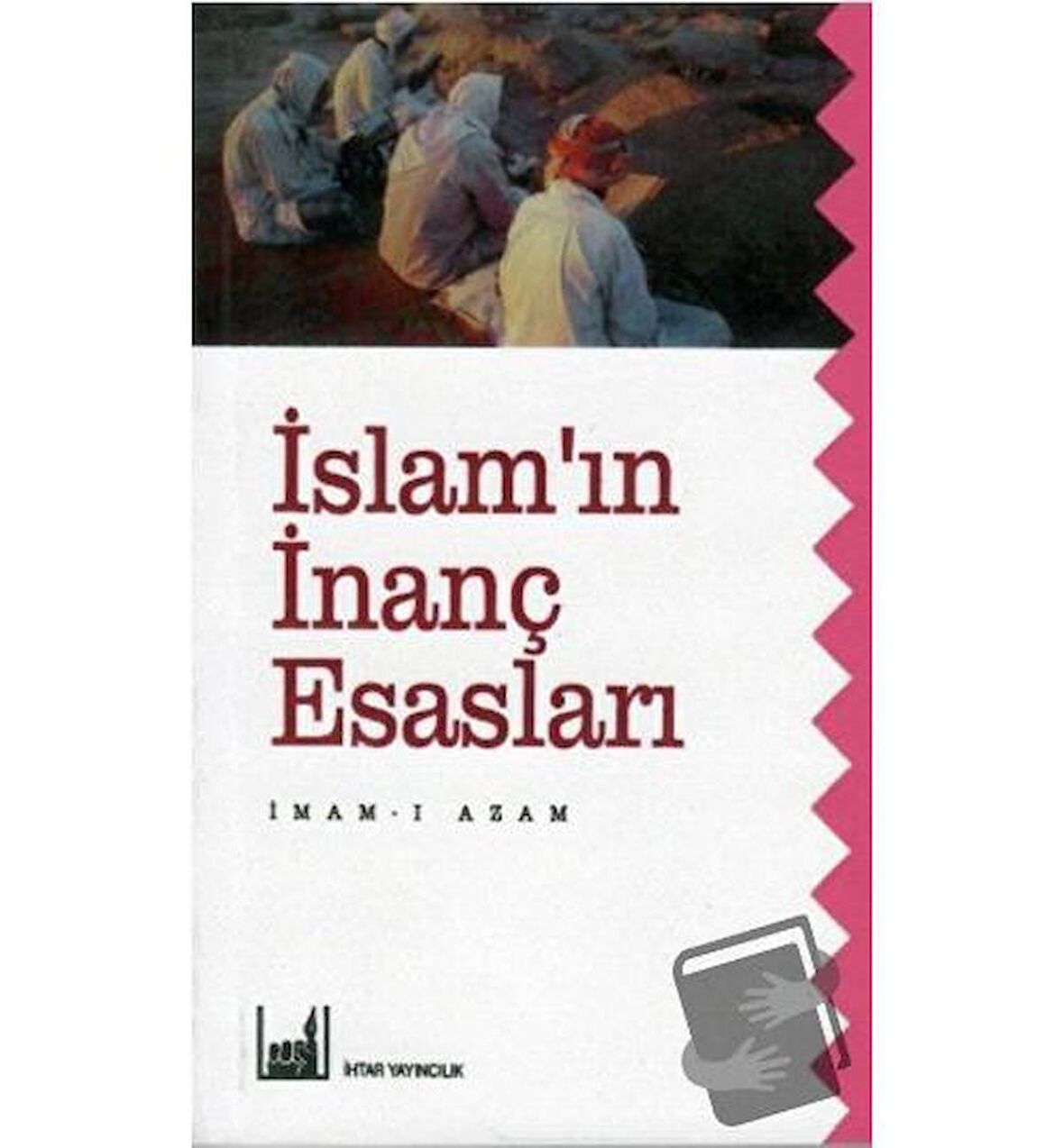 İslam'ın İnanç Esasları