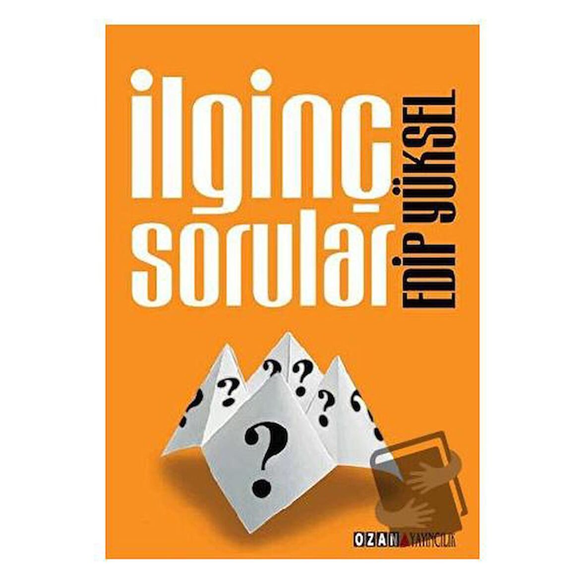 İlginç Sorular