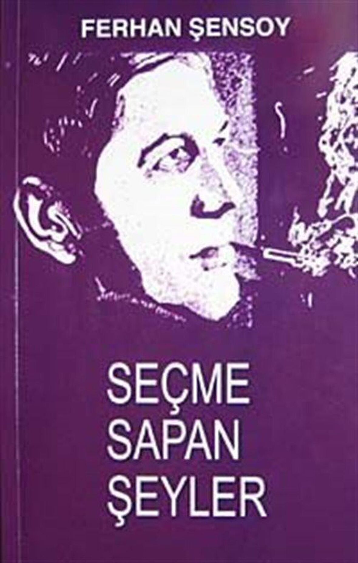 Seçme Sapan Şeyler