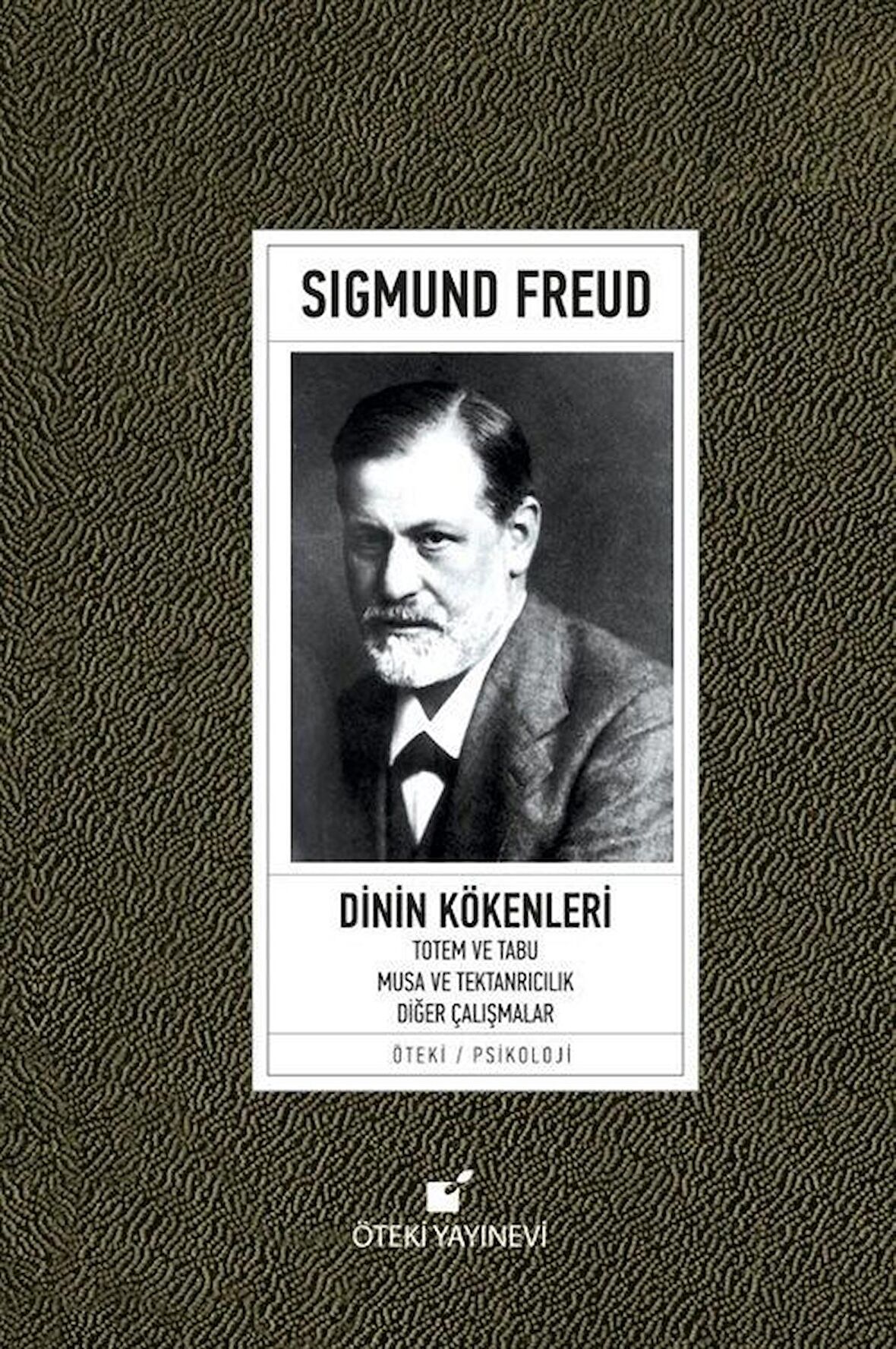 Dinin Kökenleri / Sigmund Freud