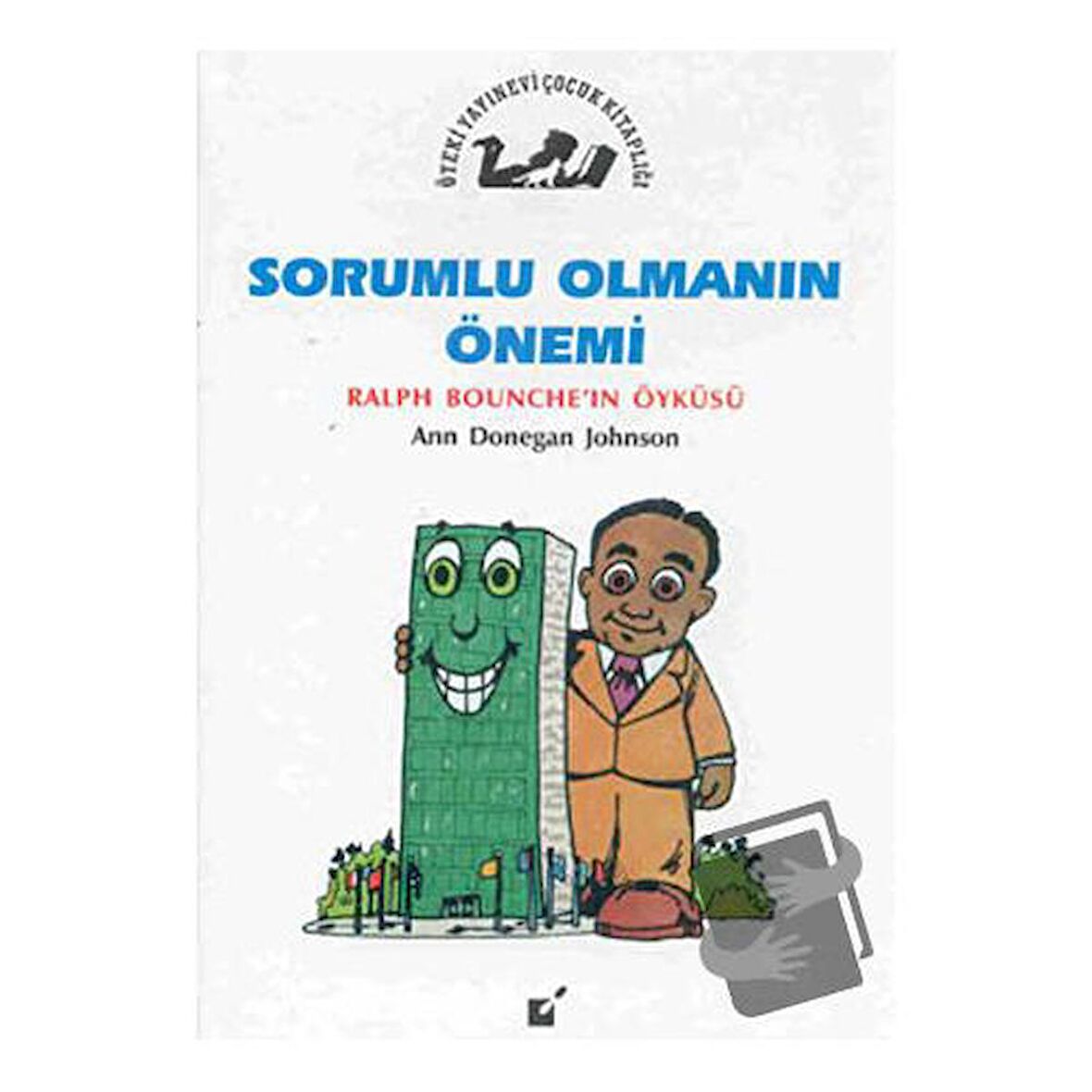 Sorumlu Olmanın Önemi - Ralph Bounche'in Öyküsü